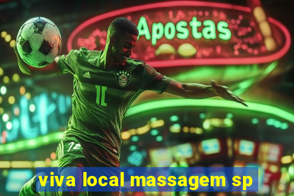 viva local massagem sp